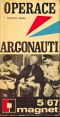 [Magnet 01] • Operace Argonauti